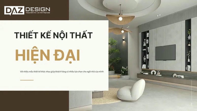 Thiết Kế Nội Thất Phong Cách Hiện Đại Modern Style
